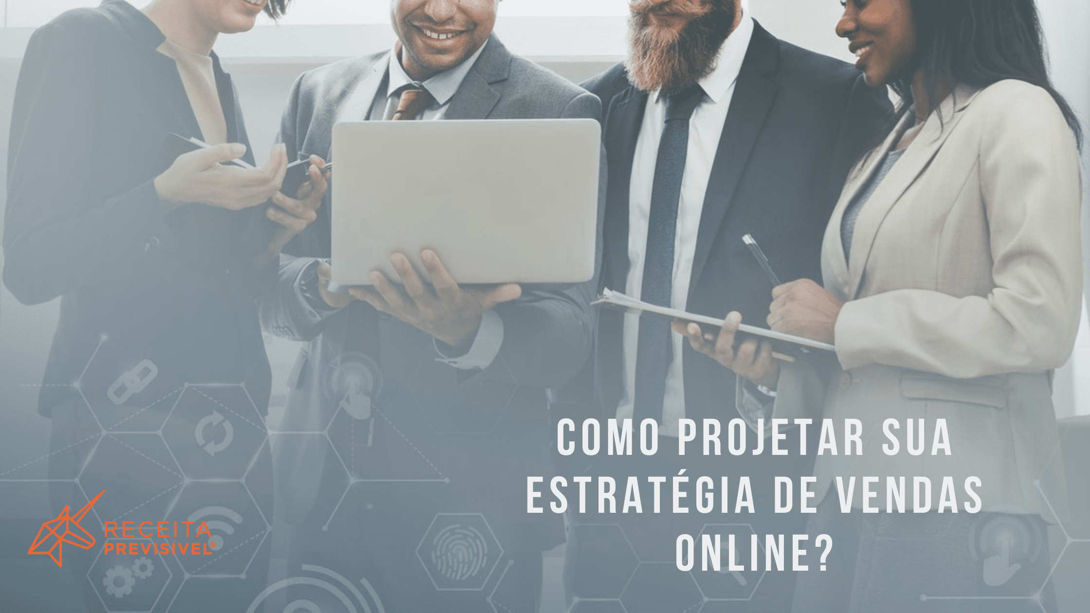 Como Projetar Sua Estratégia de Vendas On-line de Serviços?
